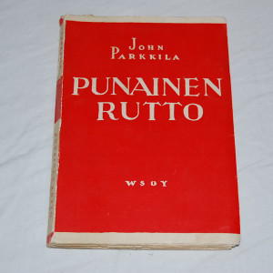 John Parkkila Punainen rutto